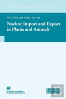 Nuclear Import And Export In Plants And Animals