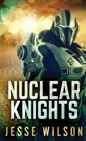 Nuclear Knights