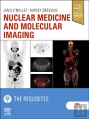 Nuclear Medicine And Molecular Imaging: The Requisites