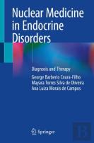 Nuclear Medicine In Endocrine Disorders