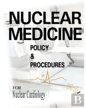 Nuclear Medicine Policy   Procedures: Fo