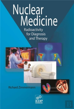Bertrand.pt - Nuclear Medicine ; Radioactivity For Diagnosis And Therapy