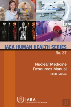 Bertrand.pt - Nuclear Medicine Resources Manual 2020 Edition