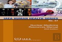 Nuclear Medicine Resources Manual 2020 Edition