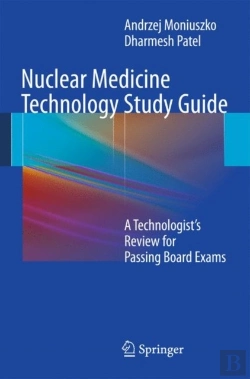 Bertrand.pt - Nuclear Medicine Technology Study Guide