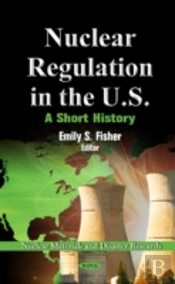 Nuclear Regulation In The U.S
