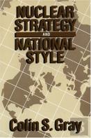Nuclear Strategy And National Style