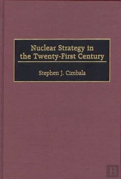 Bertrand.pt - Nuclear Strategy In The Twenty-First Century