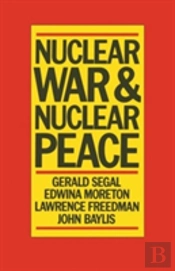 Nuclear War And Nuclear Peace