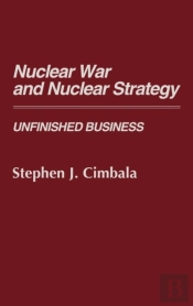 Nuclear War And Nuclear Strategy