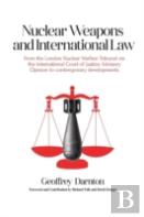 Nuclear Weapons And International Law
