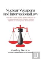 Nuclear Weapons And International Law