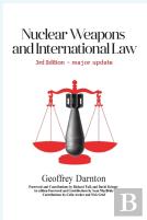 Nuclear Weapons And International Law