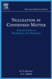 Nucleation In Condensed Matter