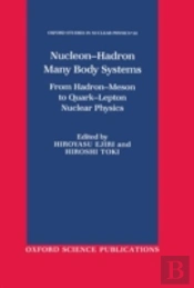 Nucleon-Hadron Many Body Systems