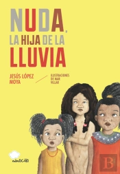 Nuda, La Hija De La Lluvia
