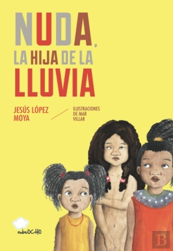 Bertrand.pt - Nuda, La Hija De La Lluvia
