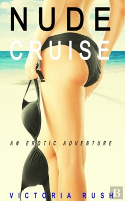 Bertrand.pt - Nude Cruise: An Erotic Adventure