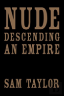 Nude Descending An Empire