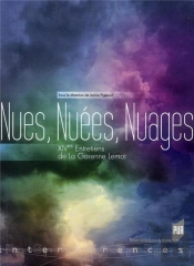 Nues, Nuées, Nuages ; Xives Entretiens De La Garenne Lemot