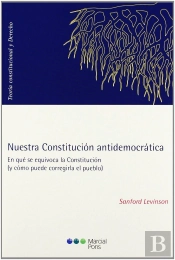 Nuestra Constitución Antidemocrática