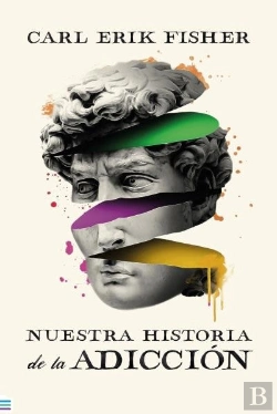 Bertrand.pt - Nuestra Historia De La Adiccion