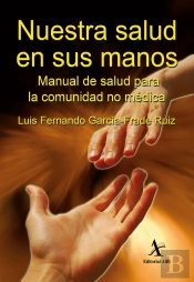 Nuestra Salud En Sus Manos