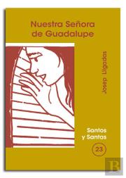 Nuestra Señora De Guadalupe