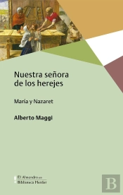 Nuestra Señora De Los Herejes