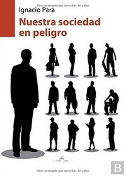 Bertrand.pt - Nuestra Sociedad En Peligro