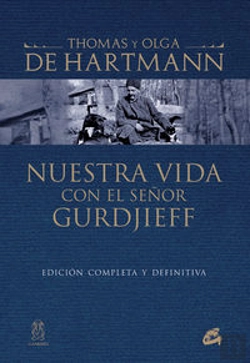 Bertrand.pt - Nuestra Vida Con El Señor Gurdjieff