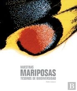 Bertrand.pt - Nuestras Mariposas. Tesoros De Biodiversidad