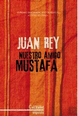 Bertrand.pt - Nuestro Amigo Mustafa (Iv Premio Iberoamericano Relatos)