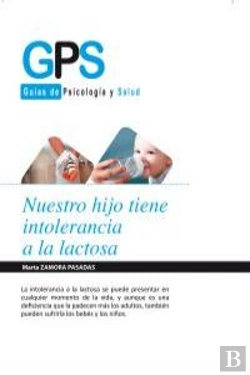 Bertrand.pt - Nuestro Hijo Tiene Intolerancia A La Lactosa