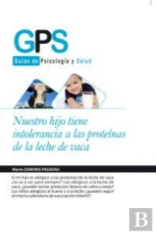 Nuestro Hijo Tiene Intolerancia A Las Prote¡Nas De La Leche De Vaca