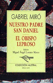 Nuestro Padre San Daniel / El Obispo Leproso