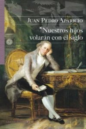 Nuestros Hijos Volaran Con El Siglo