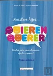 Nuestros Hijos...Quieren Querer