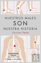 Nuestros Males Son Nuestra Historia