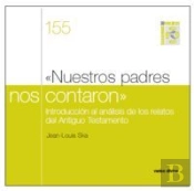 «Nuestros Padres Nos Contaron»