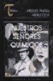 Nuestros Señores Químicos