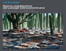 Nueva arquitectura del paisaje latinoamericana