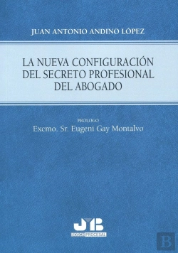 Bertrand.pt - Nueva Configuracion Del Secreto Profesional Del Abogado