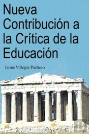 Nueva Contribucion A La Critica De La Educacion