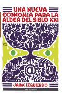 Nueva Economia Para La Aldea Del Siglo Xxi, Una