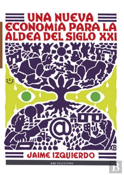 Bertrand.pt - Nueva Economia Para La Aldea Del Siglo Xxi, Una