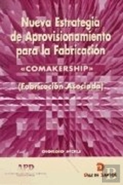 Nueva Estrategia De Aprovisionamiento Para La Fabricación
