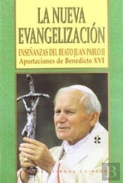 Nueva Evangelización, La