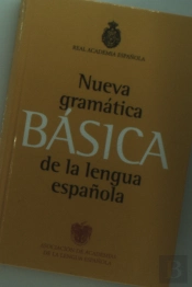 Nueva Gramática De La Lengua Española: