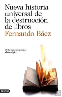 Bertrand.pt - Nueva Historia Universal De La Destrucción De Libros